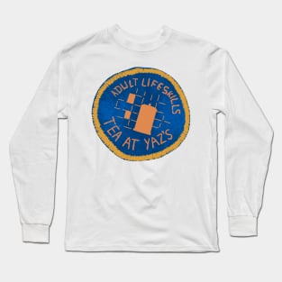 Adult Life Skills Tea at Yaz's Badge Long Sleeve T-Shirt